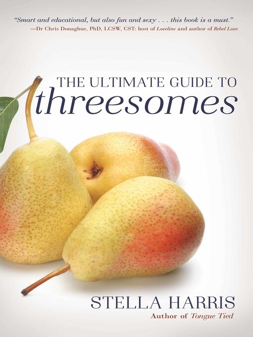 Title details for Ultimate Guide to Threesomes by Stella Harris - Available